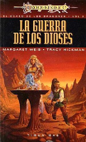 [El Ocaso de los Dragones 02] • Dragonlance - Ocaso de los dragones 2